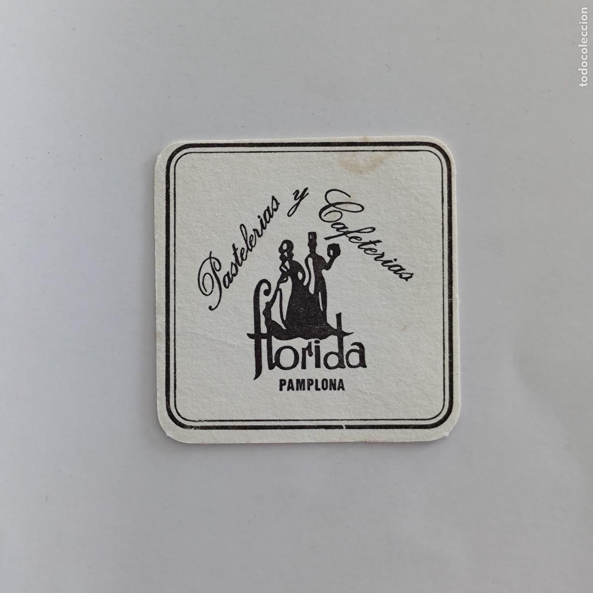 Otros Art&iacute;culos de Coleccionismo en Papel: POSAVASOS - NAVARRA NAFARROA / PAMPLONA - FLORIDA PASTELERIA CAFETERIA