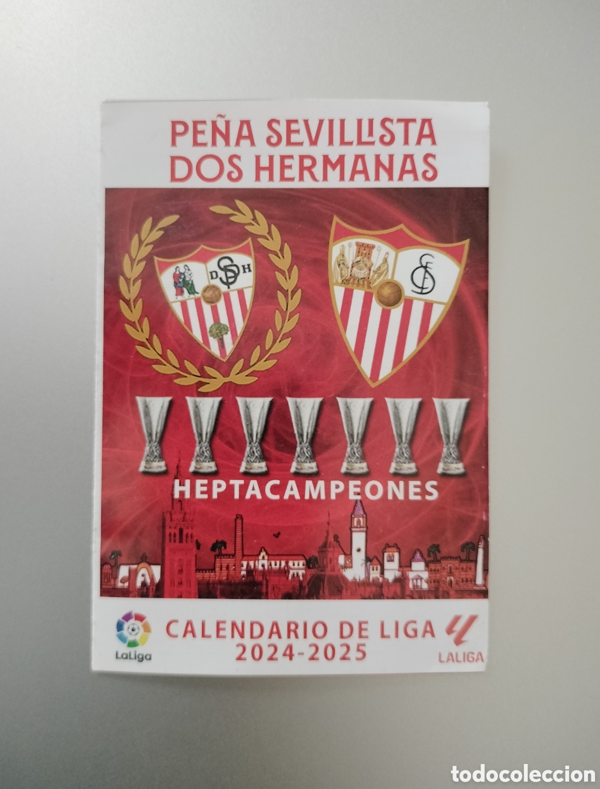 Otros Art&iacute;culos de Coleccionismo en Papel: CALENDARIO DE LIGA 2024 2025 PE&Ntilde;A SEVILLISTA DOS HERMANAS SEVILLA CF