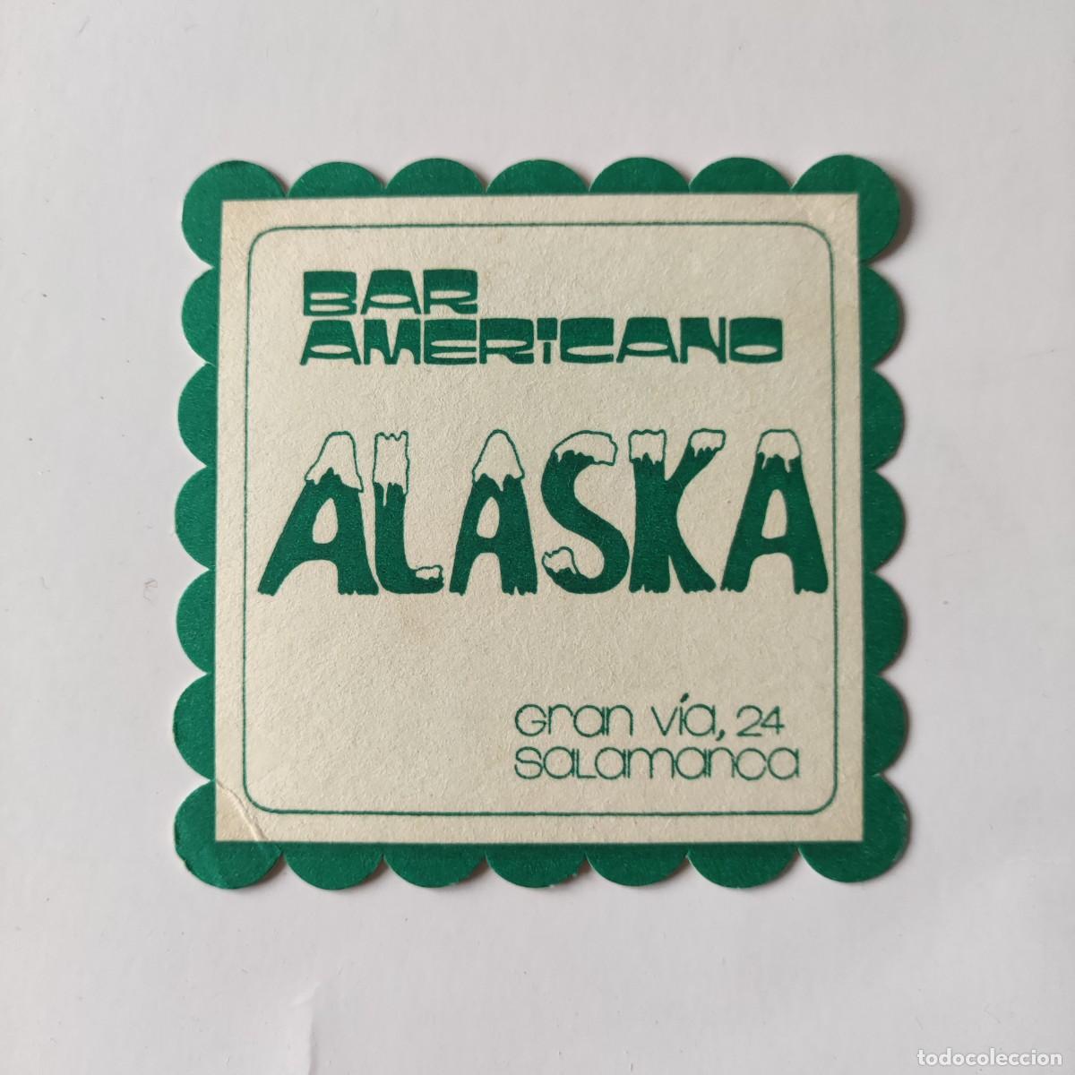 Otros Art&iacute;culos de Coleccionismo en Papel: POSAVASOS - SALAMANCA - ALASKA BAR AMERICANO