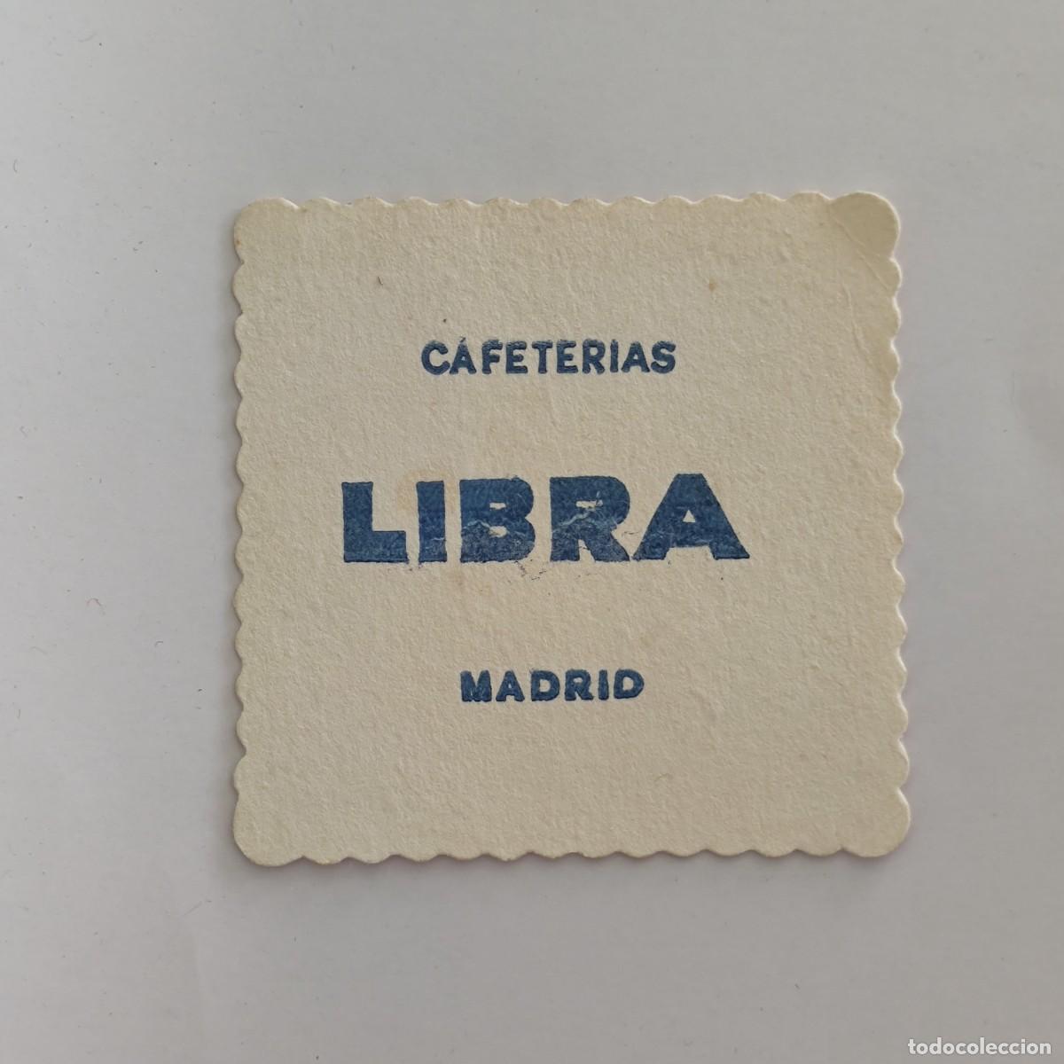 Otros Art&iacute;culos de Coleccionismo en Papel: POSAVASOS - MADRID - LIBRA CAFETERIAS - 1983