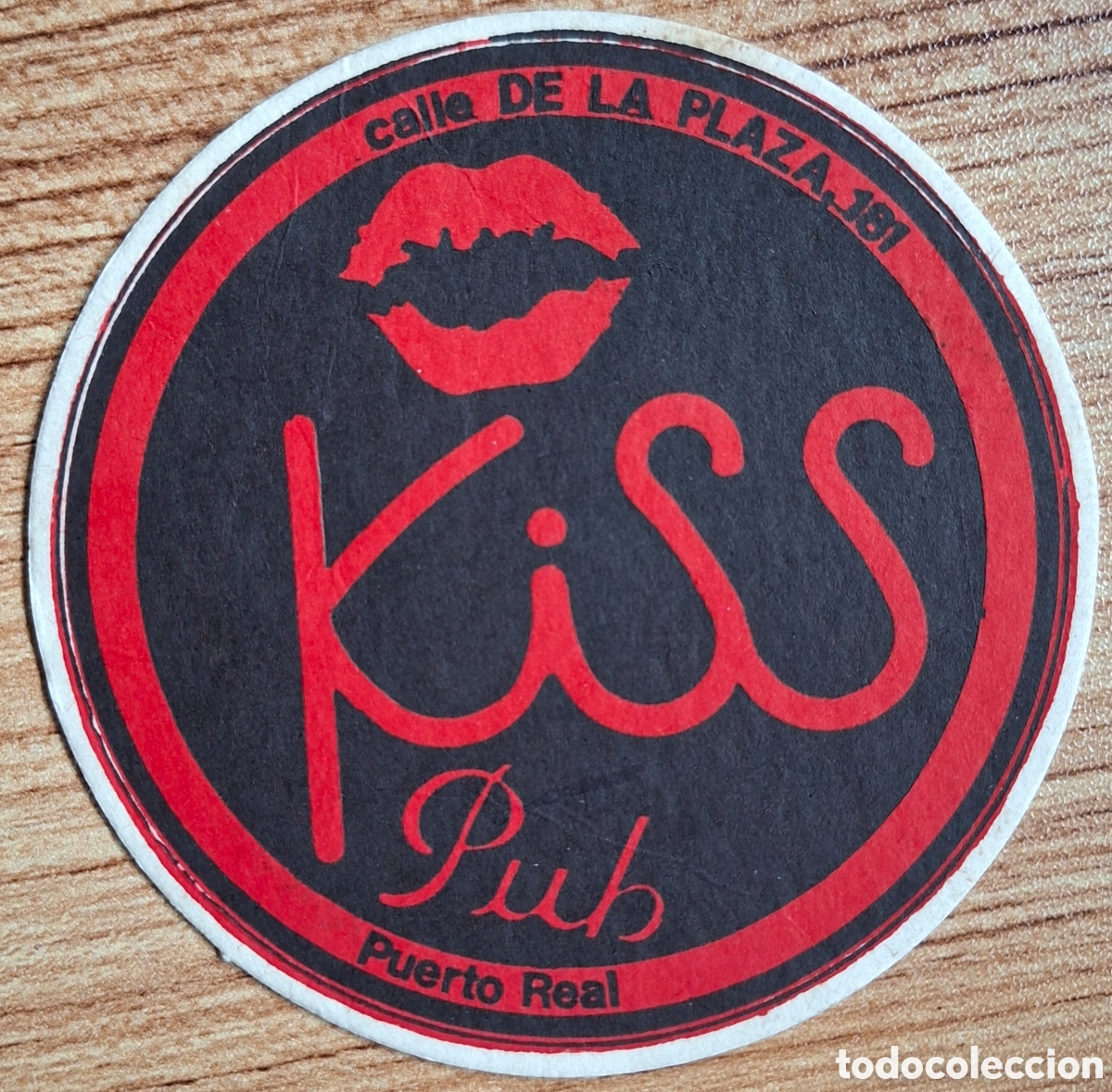 Otros Art&iacute;culos de Coleccionismo en Papel: Posavsos Kiss Pub - Puerto Real (C&aacute;diz)