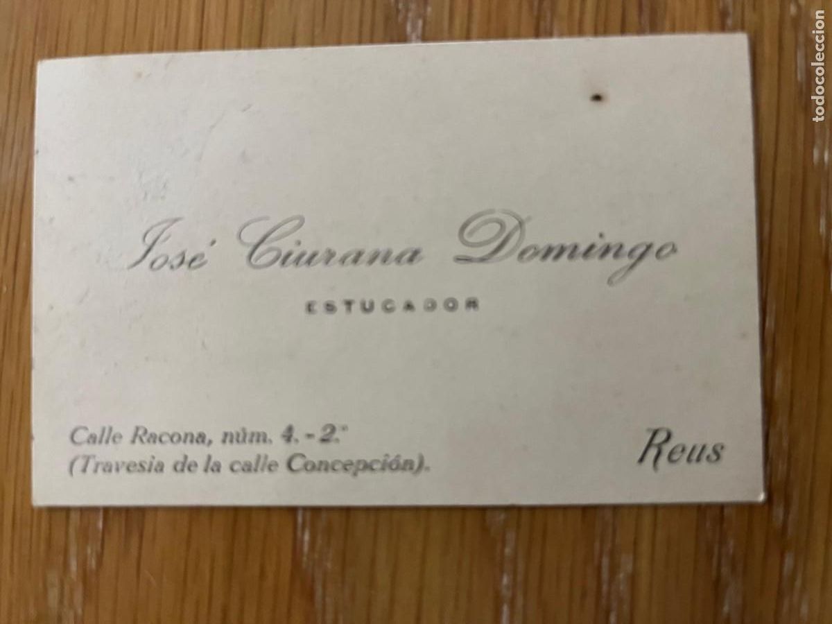 Otros Art&iacute;culos de Coleccionismo en Papel: tarjeta Jos&eacute; Ciurana Domingo Estucador Reus a&ntilde;os 30