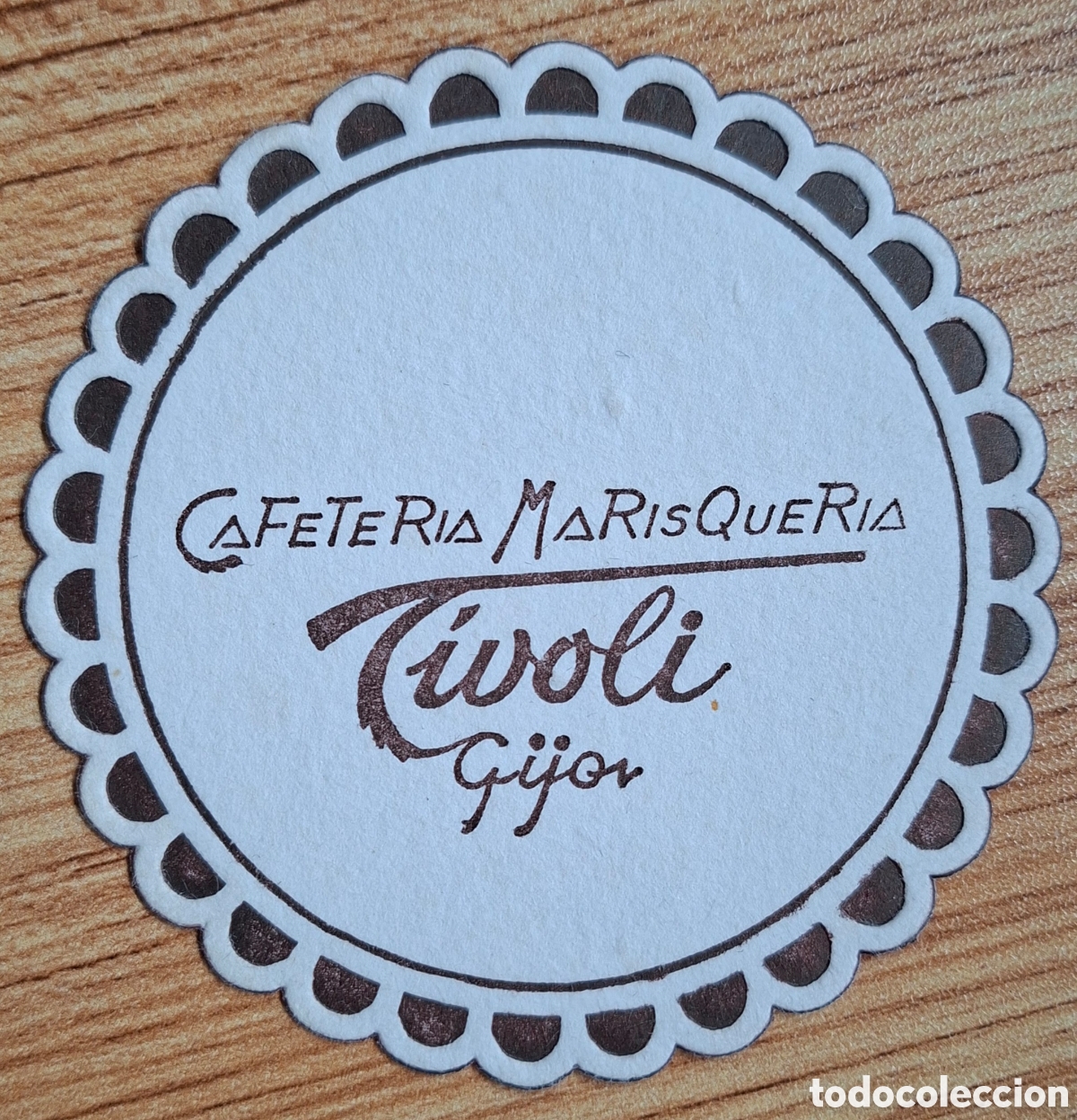 Otros Art&iacute;culos de Coleccionismo en Papel: Posavasos Cafeter&iacute;a Marisquer&iacute;a Tivoli marr&oacute;n - Gij&oacute;n (Asturias)