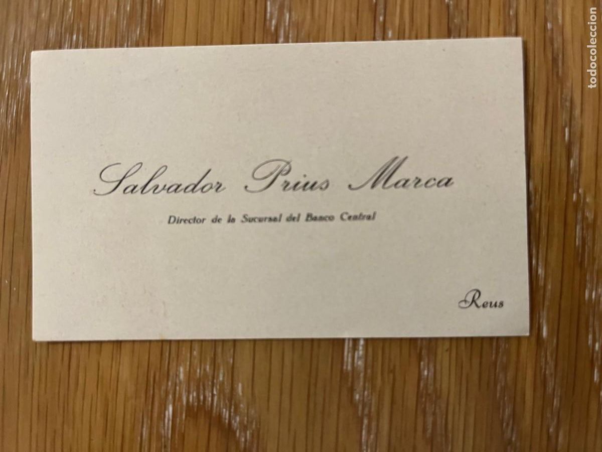 Otros Art&iacute;culos de Coleccionismo en Papel: tarjeta Salvador Prius Marca director sucursal Banco Central Reus a&ntilde;os 30