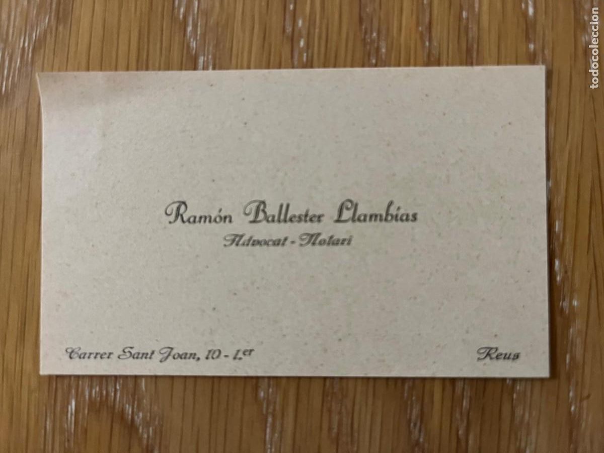 Otros Art&iacute;culos de Coleccionismo en Papel: Tarjeta Ram&oacute;n Ballester Llamb&iacute;as Advocat Notari Reus a&ntilde;os 30
