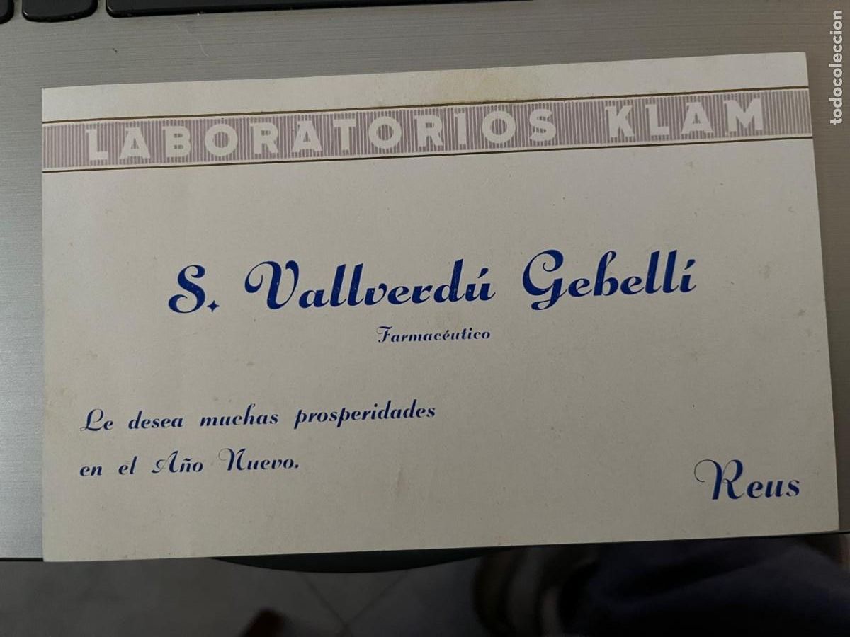 Otros Art&iacute;culos de Coleccionismo en Papel: Felicitaci&oacute;n S. Vallverd&uacute; Gebell&iacute; Farmac&eacute;utico Reus