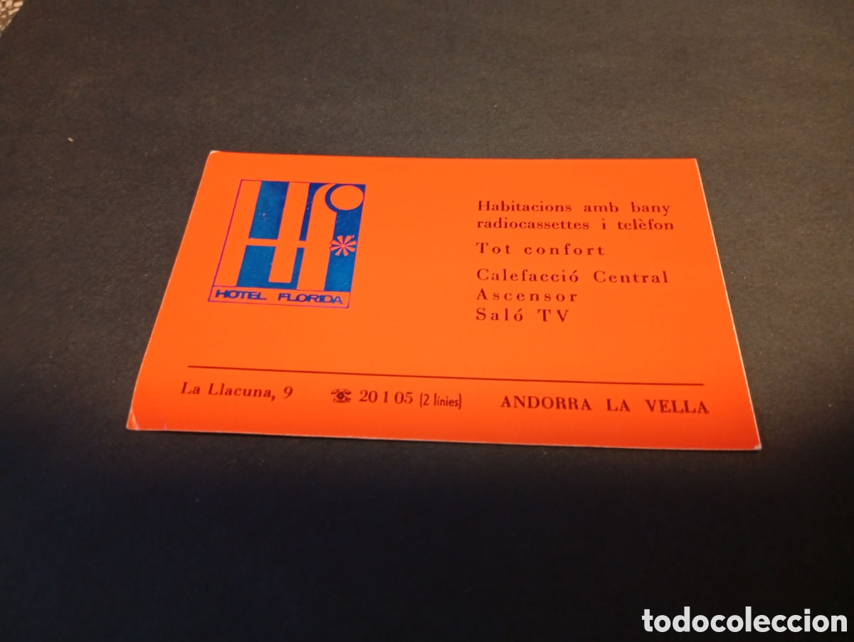 Otros Art&iacute;culos de Coleccionismo en Papel: Tarjeta visita Hotel Florida, Andorra la Vella