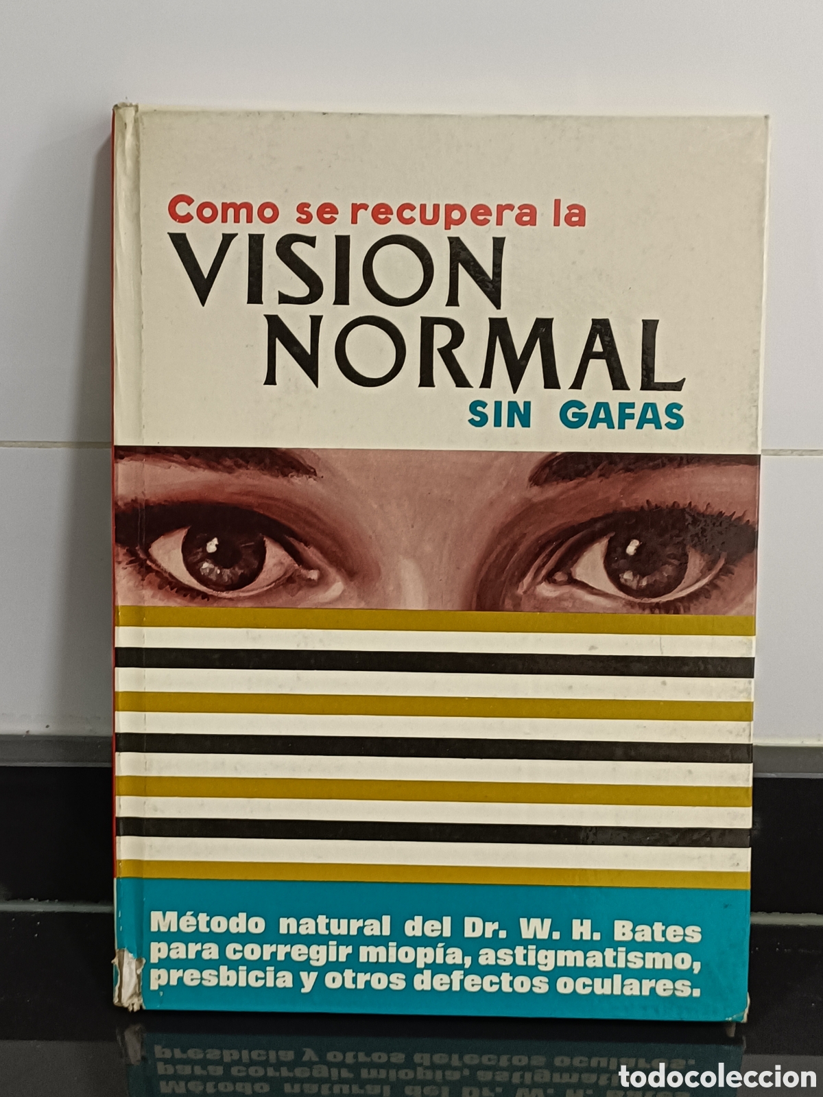 Otros Art&iacute;culos de Coleccionismo en Papel: 1972 C&oacute;mo se recupera la VISI&Oacute;N NORMAL&rdquo;, una obra de&nbsp;J. de S'Agar&oacute;&nbsp;