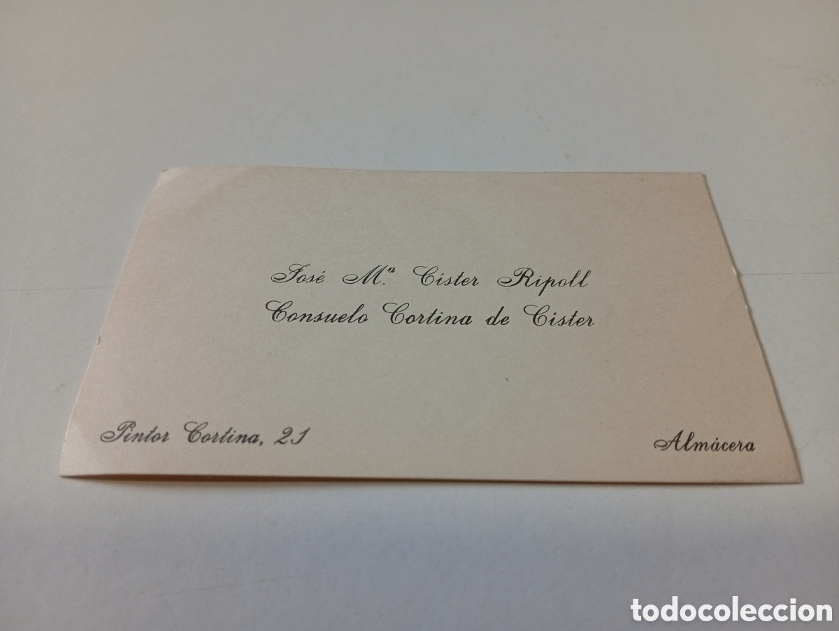 Otros Art&iacute;culos de Coleccionismo en Papel: Tarjeta visita Jos&eacute; Mar&iacute;a cister Ripoll y consuelo cortina de cister,ALMACERA