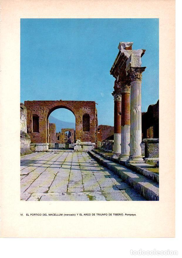 Otros art&iacute;culos de coleccionismo en papel: LAMINA 27795: Portico del Macellum y Arco del Triunfo, Pompeya - Raymonde de Gans
