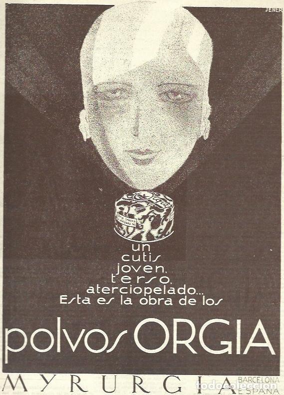 Otros art&iacute;culos de coleccionismo en papel: LAMINA 32579: Publicidad de polvos Orgia de Myrurgia