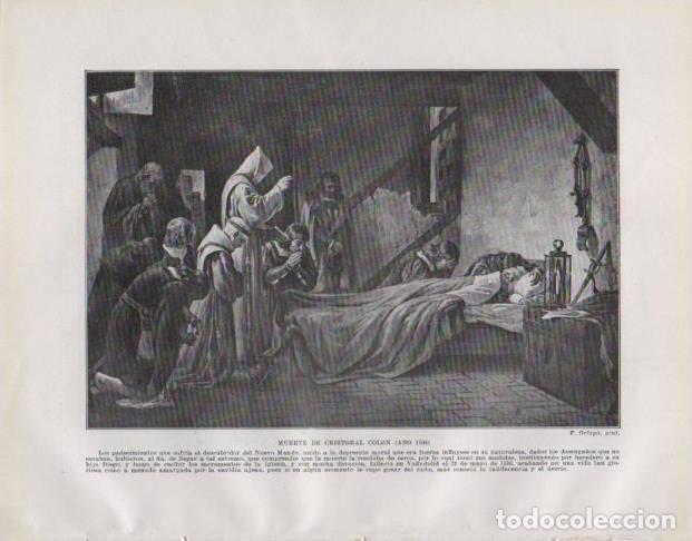 Otros art&iacute;culos de coleccionismo en papel: LAMINA V33741: Muerte de Cristobal Colon por F. Ortega - Manuel Rodriguez Codola