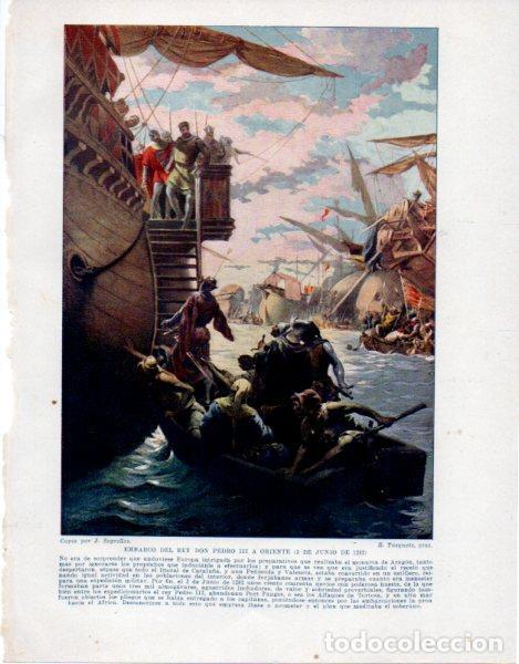 Otros art&iacute;culos de coleccionismo en papel: LAMINA V33587: Embarci del rey Don Pedro III a Oriente por R. Tusquets - Manuel Rodriguez Codola