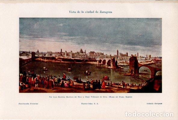 Otros art&iacute;culos de coleccionismo en papel: LAMINA ESPASA V51976: La ciudad de Zaragoza por Martinez del Mazo y Velazquez - Varios