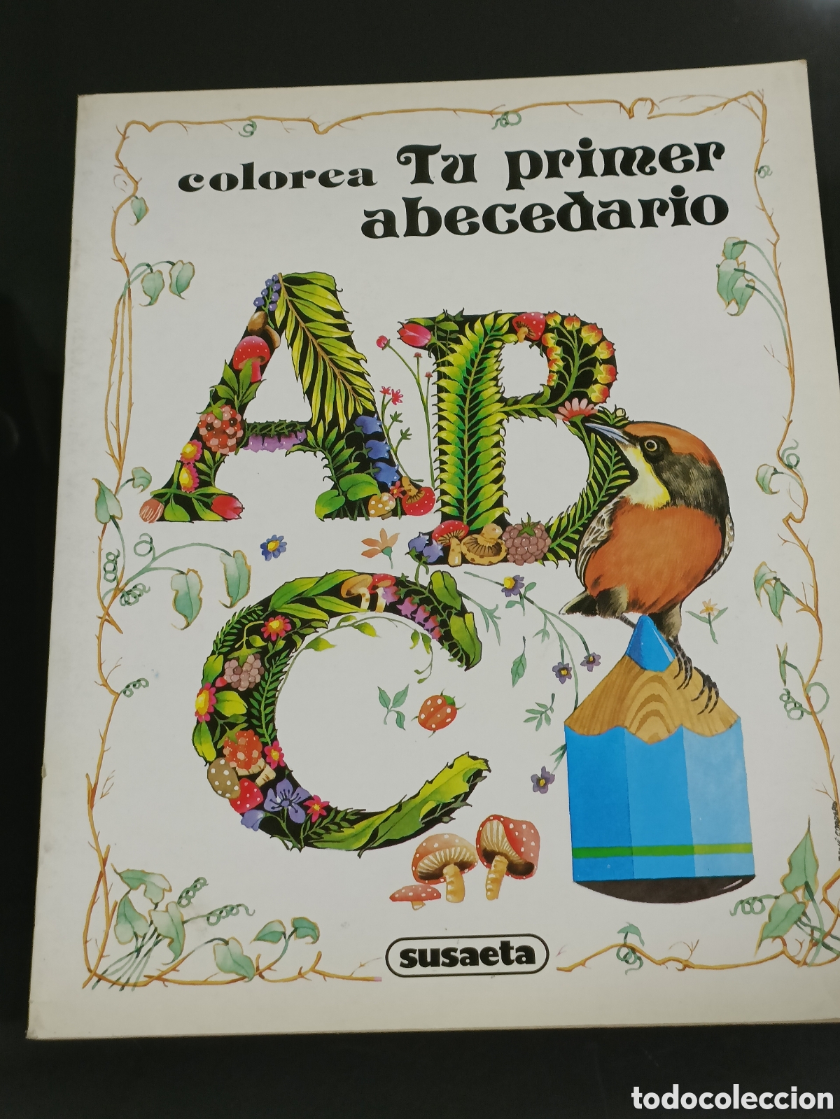 Otros Art&iacute;culos de Coleccionismo en Papel: Libro 1984 Colorea Tu Primer Abecedario&rdquo; publicado por Ediciones Susaeta.&nbsp;
