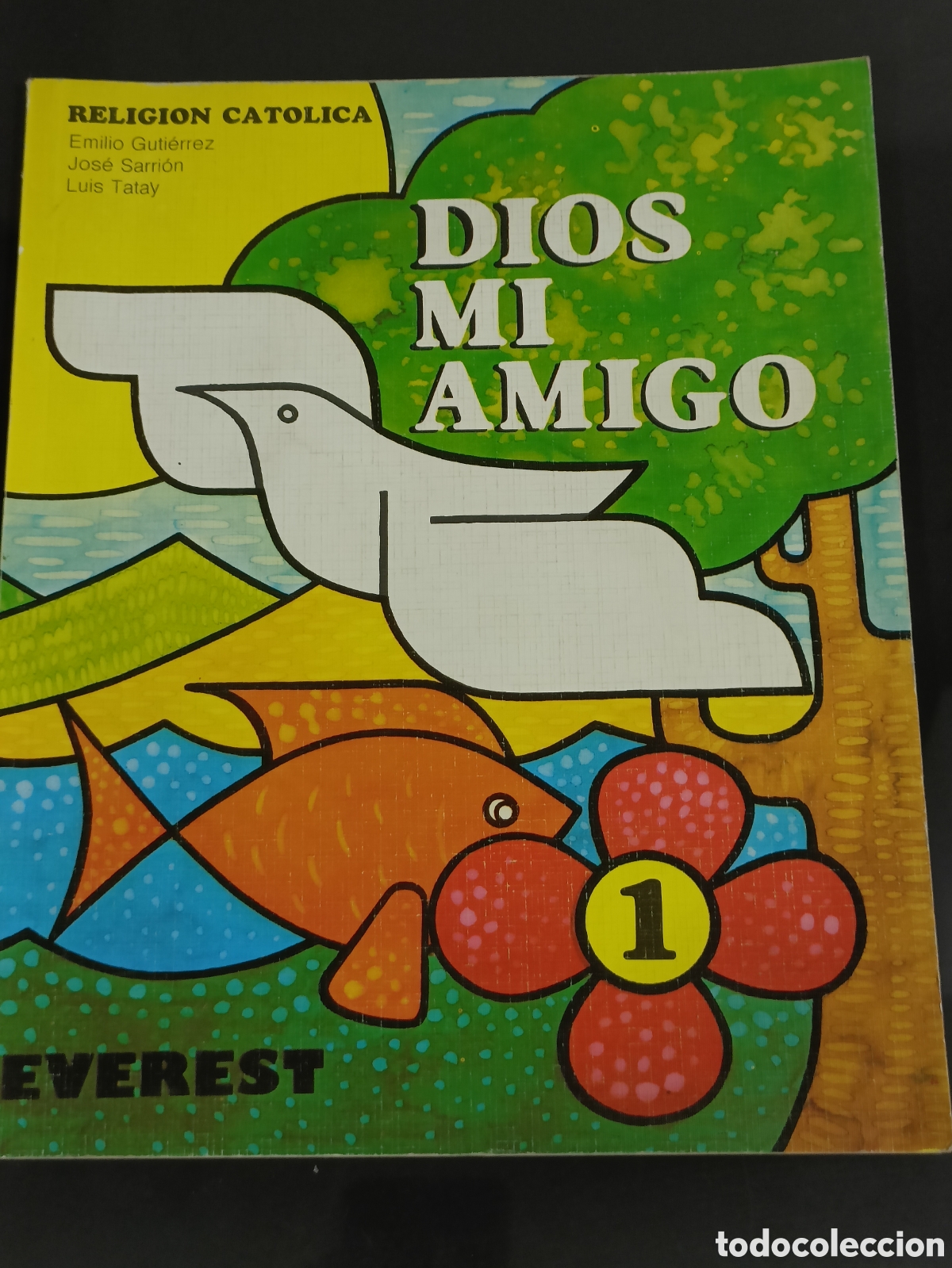 Otros Art&iacute;culos de Coleccionismo en Papel: Libro &rdquo;Dios mi amigo 1&rdquo;, un manual de educaci&oacute;n religiosa escolar Everest