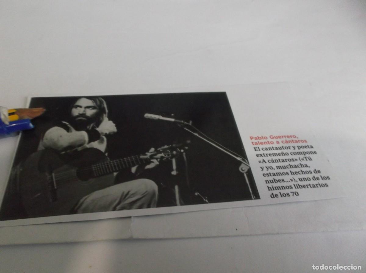 Otros Art&iacute;culos de Coleccionismo en Papel: RECORTE PEGATINA A&Ntilde;O 1997.-PABLO GUERRERO,EL CANTAUTOR Y POETA EXTREME&Ntilde;O COMPONE A C&Aacute;NTAROS
