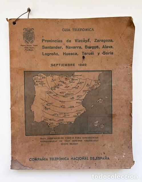 Otros Art&iacute;culos de Coleccionismo en Papel: Gu&iacute;a Telef&oacute;nica Espa&ntilde;a 1940 &ndash; Telef&oacute;nica &ndash; Publicidad Vintage &ndash; Postguerra