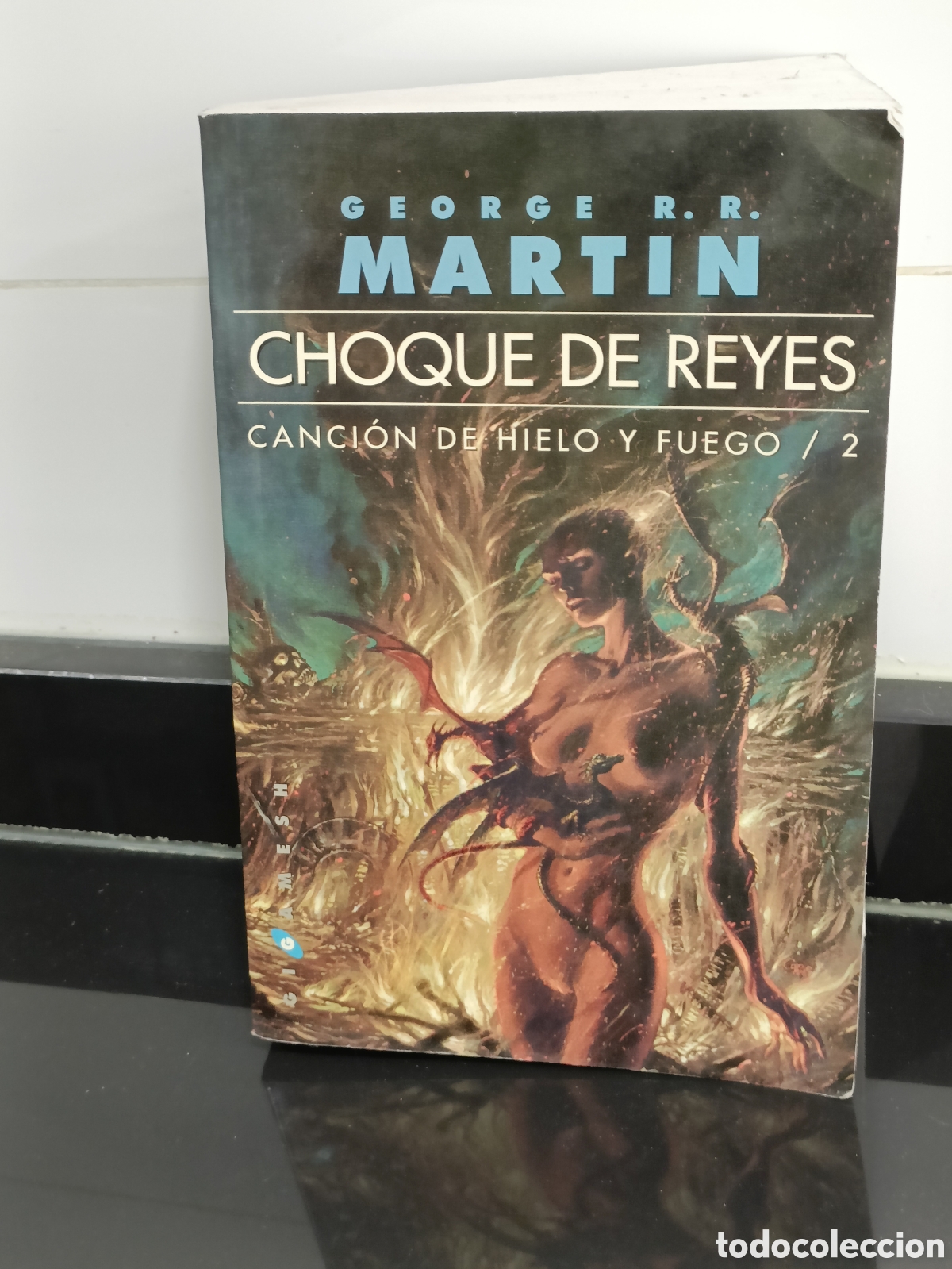 Otros Art&iacute;culos de Coleccionismo en Papel: CHOQUE DE REYES: CANCION DE HIELO Y FUEGO / 2 by George R. R. Martin