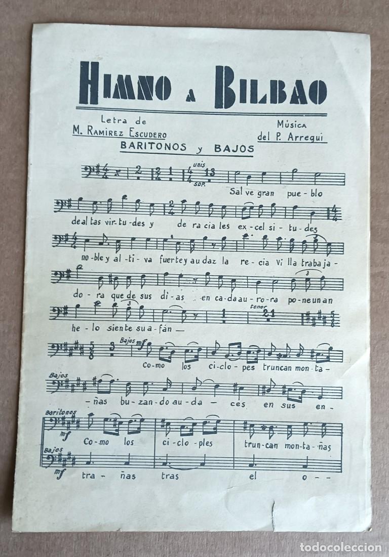 Otros Art&iacute;culos de Coleccionismo en Papel: HIMNO A BILBAO letra M. Ram&iacute;rez Escudero m&uacute;sica del P. Arregui sello de tinta sociedad coral Bilbao