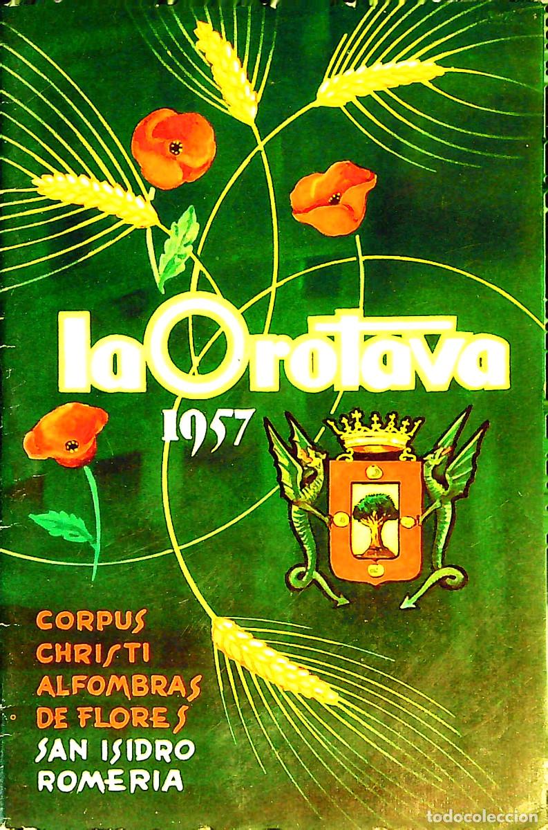Otros Art&iacute;culos de Coleccionismo en Papel: LA OROTAVA 1957 - CORPUS CHRISTI ALFOMBRAS DE FLORES - ROMERIA SAN ISIDRO - TENERIFE - CANARIAS