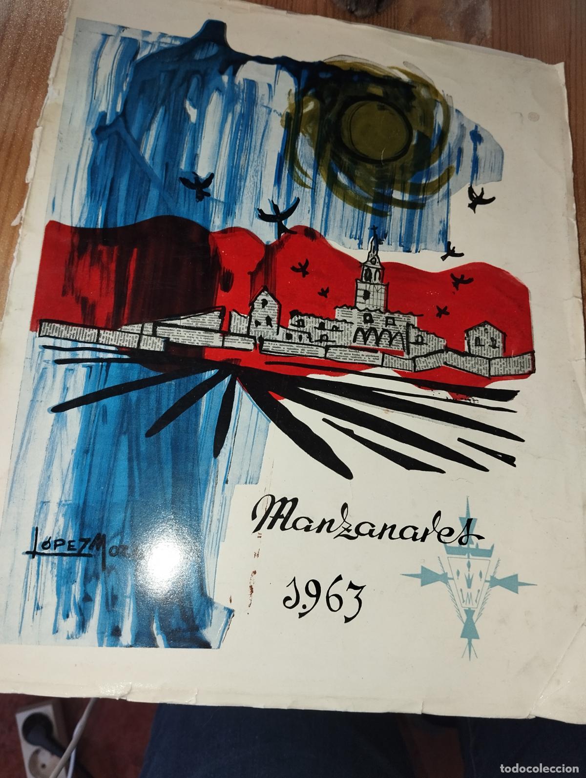 Otros Art&iacute;culos de Coleccionismo en Papel: LIBRO DE FIESTAS FERIA DEL CAMPO DE MANZANARES CIUDAD REAL A&Ntilde;O 63