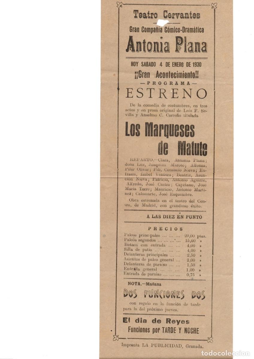 Otros Art&iacute;culos de Coleccionismo en Papel: PROGRAMA TEATRO CERVANTES COMPA&Ntilde;IA COMICO-DRAMATICA ANTONIA PLANA. LOS MARQUESES DE MATUTE 1930