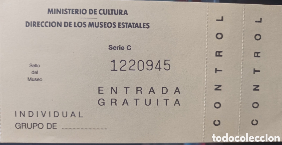 Otros Art&iacute;culos de Coleccionismo en Papel: ENTRADA MUSEOS ESTATALES