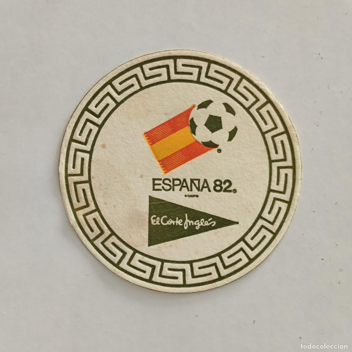 Otros Art&iacute;culos de Coleccionismo en Papel: POSAVASOS - EL CORTE INGLES - ESPA&Ntilde;A 82 - FUTBOL DEPORTES