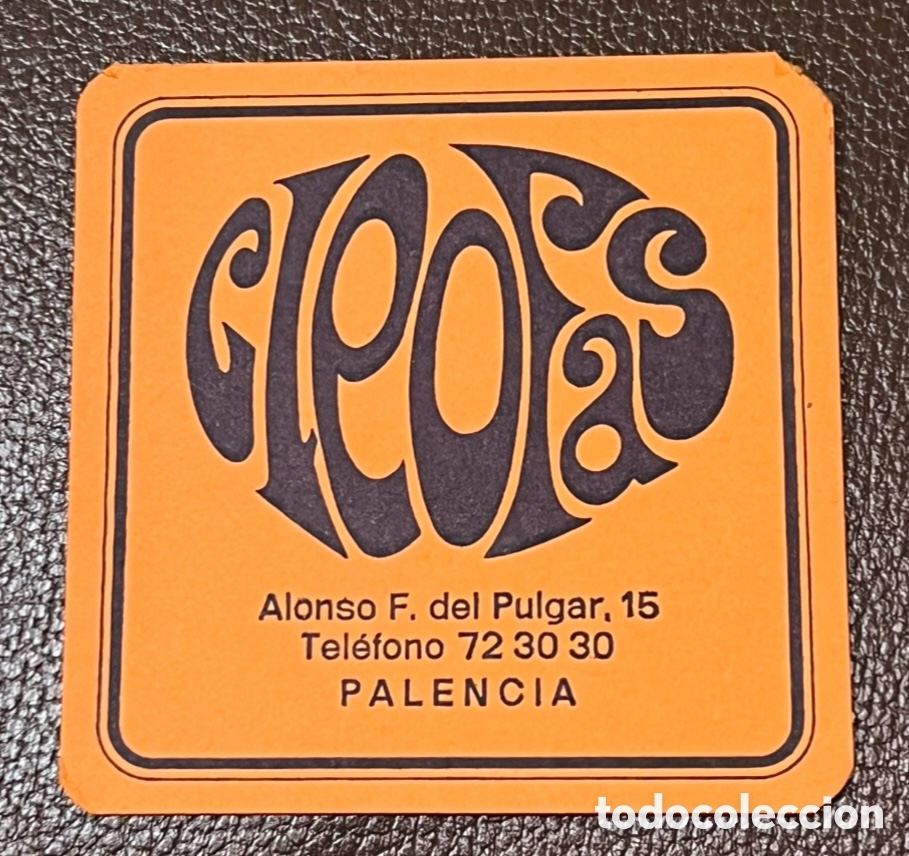 Otros Art&iacute;culos de Coleccionismo en Papel: Posavasos. CLEOFAS. Palencia. A&ntilde;os 70.