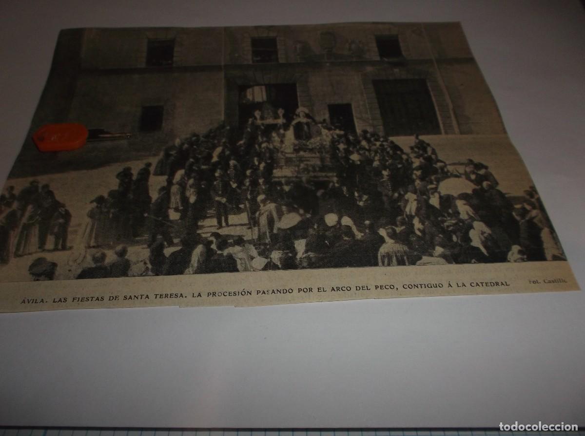 Otros Art&iacute;culos de Coleccionismo en Papel: RECORTE A&Ntilde;O 1905(&Aacute;VILA)FIESTAS D SANTA TERESA,PROCESI&Oacute;N PASANDO POR EL ARCO DEL PECO(FOTO CASTILLO