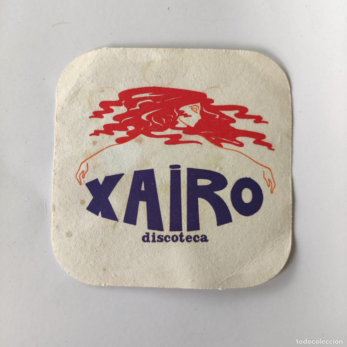Otros Art&iacute;culos de Coleccionismo en Papel: POSAVASOS - XAIRO - DISCOTECA