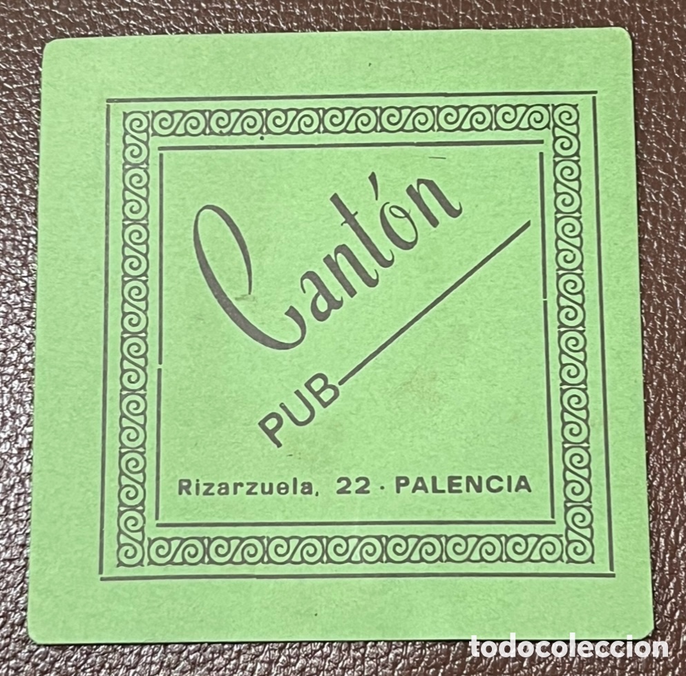 Otros Art&iacute;culos de Coleccionismo en Papel: Posavasos. Pub CANTON. Palencia. A&ntilde;os 70.