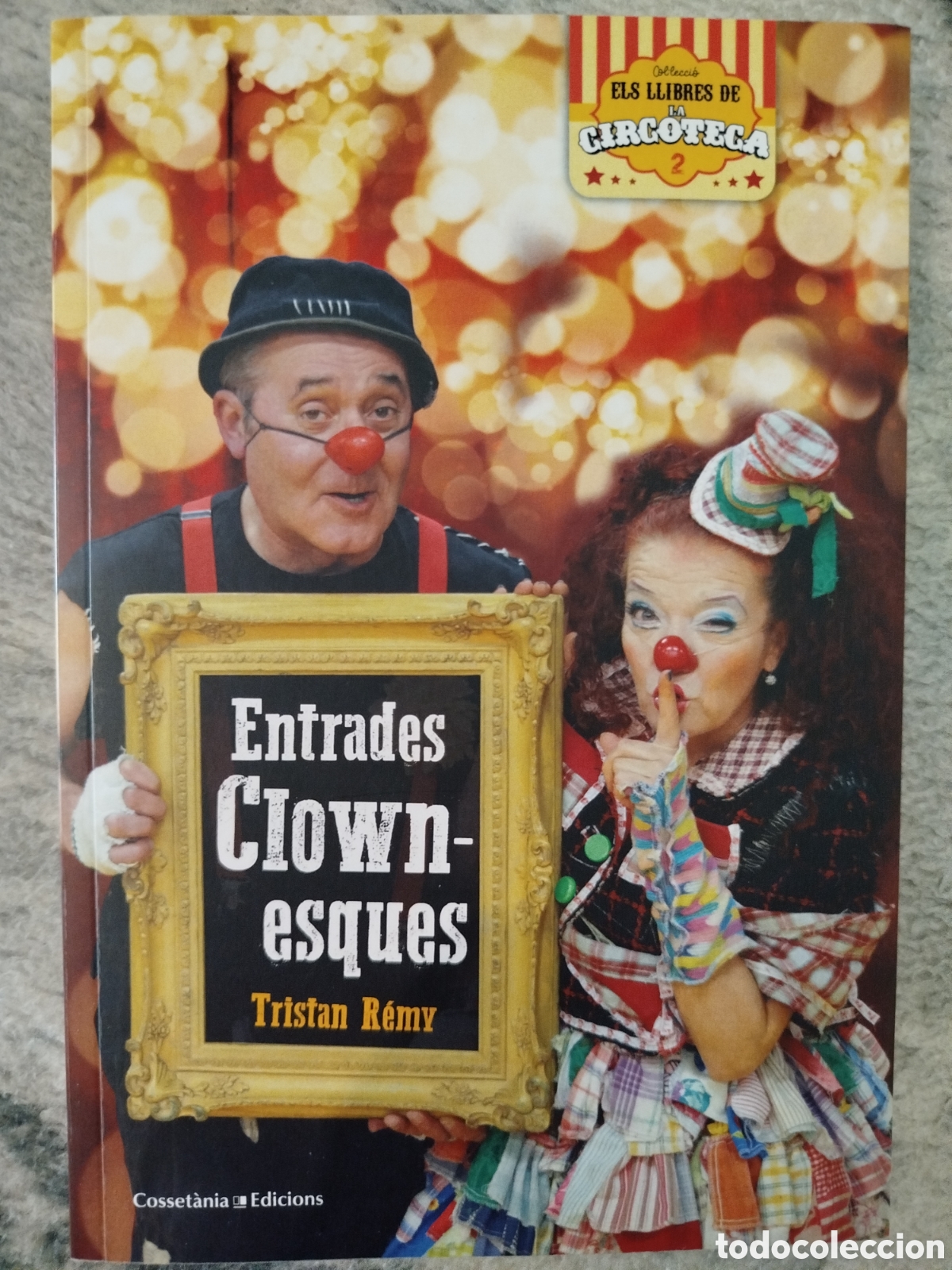 Otros Art&iacute;culos de Coleccionismo en Papel: Libro Entrades Clownesques