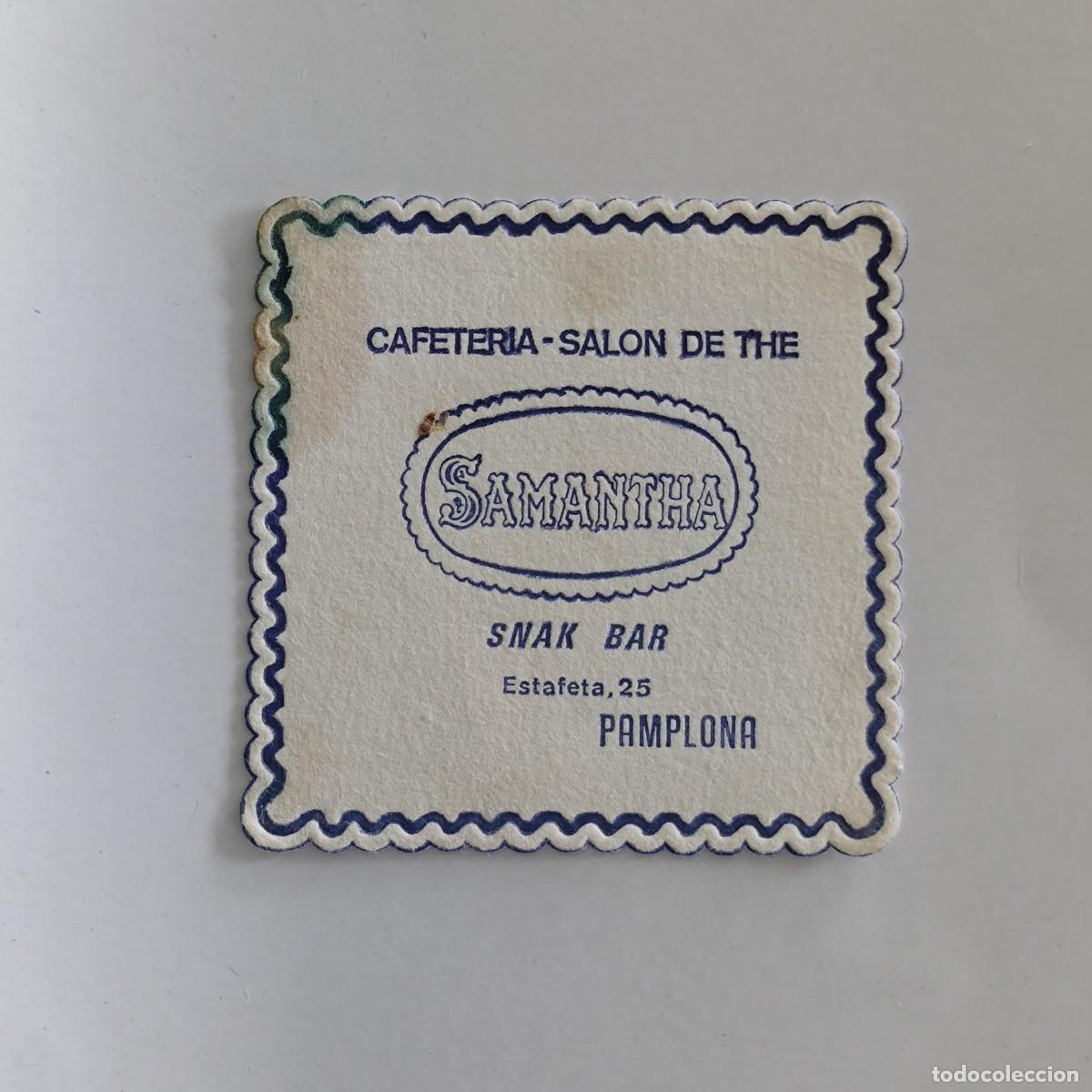 Otros Art&iacute;culos de Coleccionismo en Papel: POSAVASOS - NAVARRA NAFARROA / PAMPLONA - SAMANTHA CAFETERIA SALON DE THE SNACK BAR