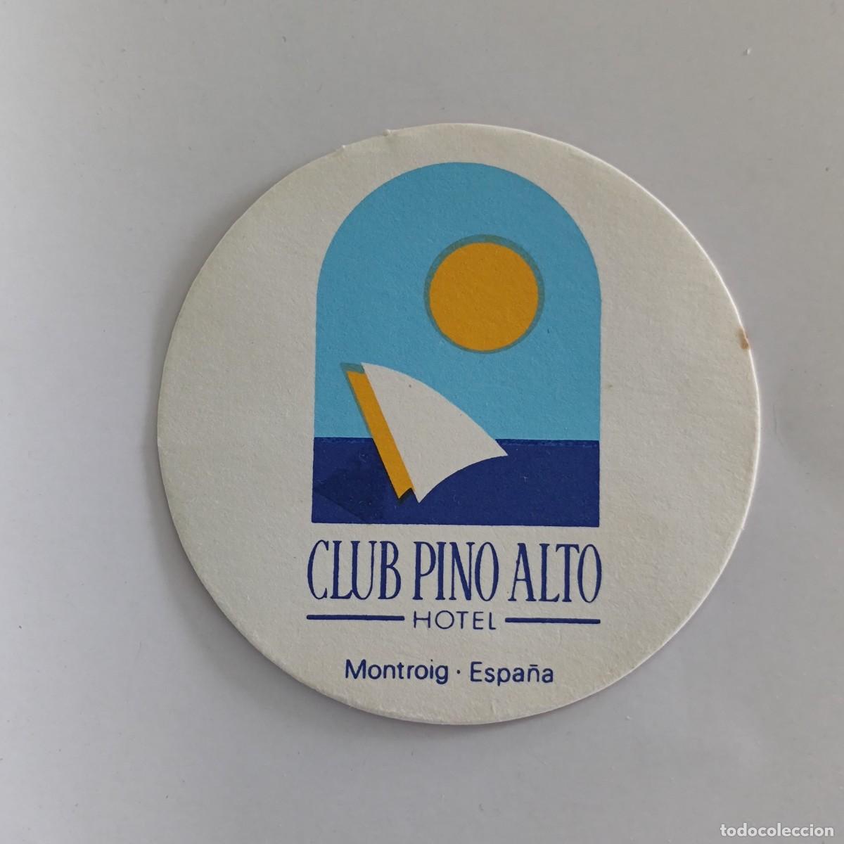 Otros Art&iacute;culos de Coleccionismo en Papel: POSAVASOS - TARRAGONA / MONTROIG - HOTEL CLUB PINO ALTO