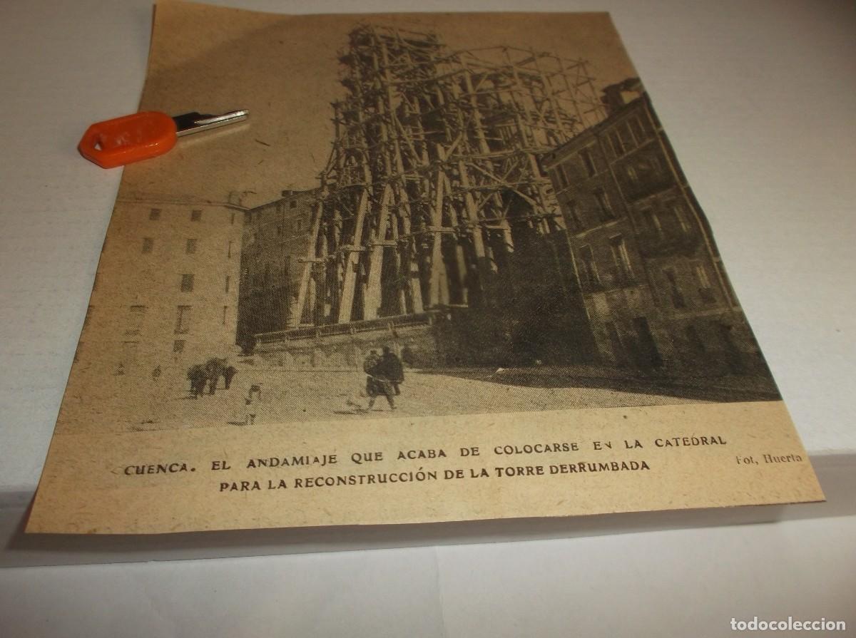 Otros Art&iacute;culos de Coleccionismo en Papel: RECORTE A&Ntilde;O 1906(CUENCA)EL ANDAMIAJE COLOCADO EN LA CATEDRAL PARA AREGLAR TORRE DERRUMBADA