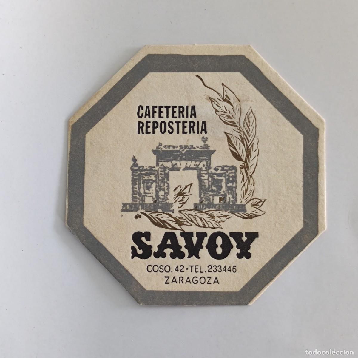Otros Art&iacute;culos de Coleccionismo en Papel: POSAVASOS - ZARAGOZA - SAVOY - CAFETERIA REPOSTERIA