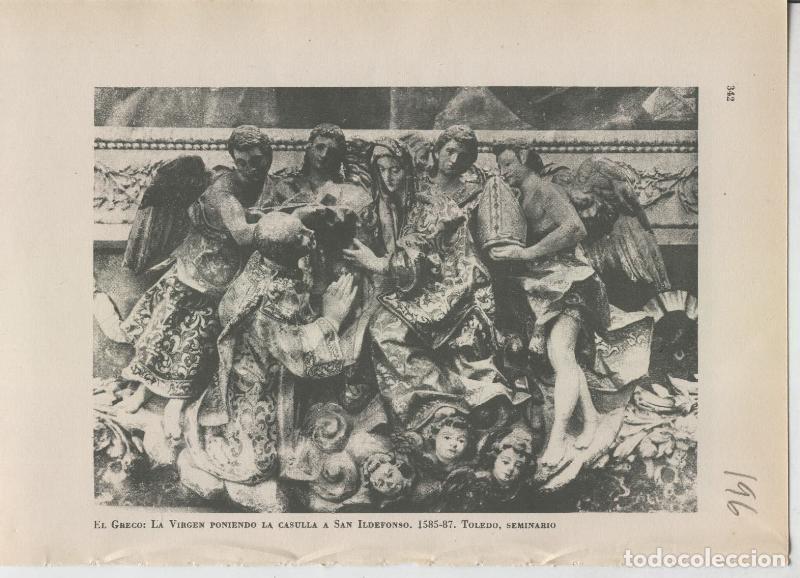 Altri oggetti di carta: Arte Hispanico lamina numerada 196: El Greco: La Virgen poniendo la casulla a San Ildefonso - Varios