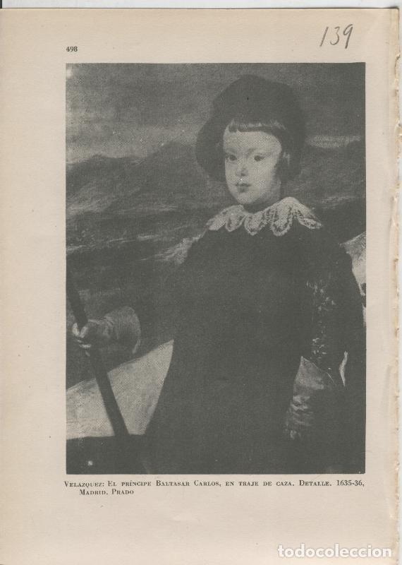 Otros art&iacute;culos de coleccionismo en papel: Arte Hispanico lamina numerada 139: Velazquez: El principe Baltasar Carlos - Varios