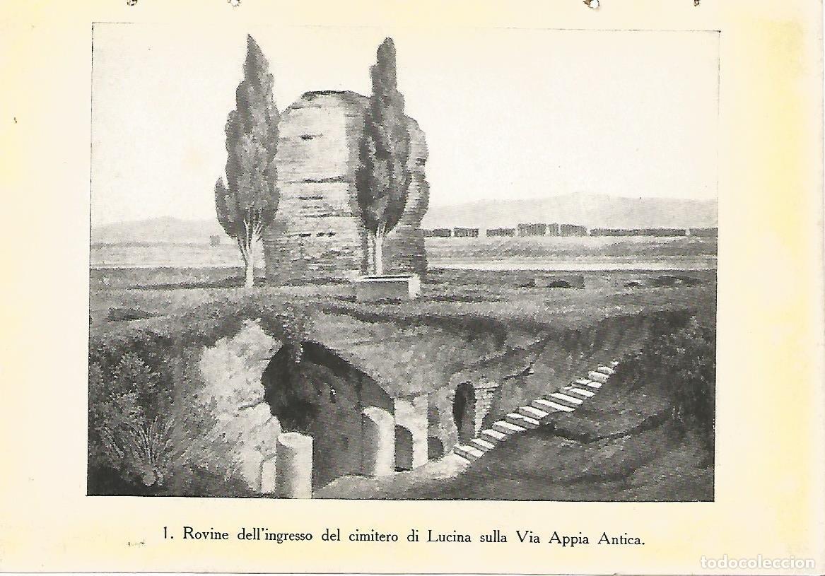 Altri oggetti di carta: Lamina 439: CATACUMBAS DE ROMA. Entrada al cementerio de Lucina bajo la Via Apia Antigua - P. Sisto