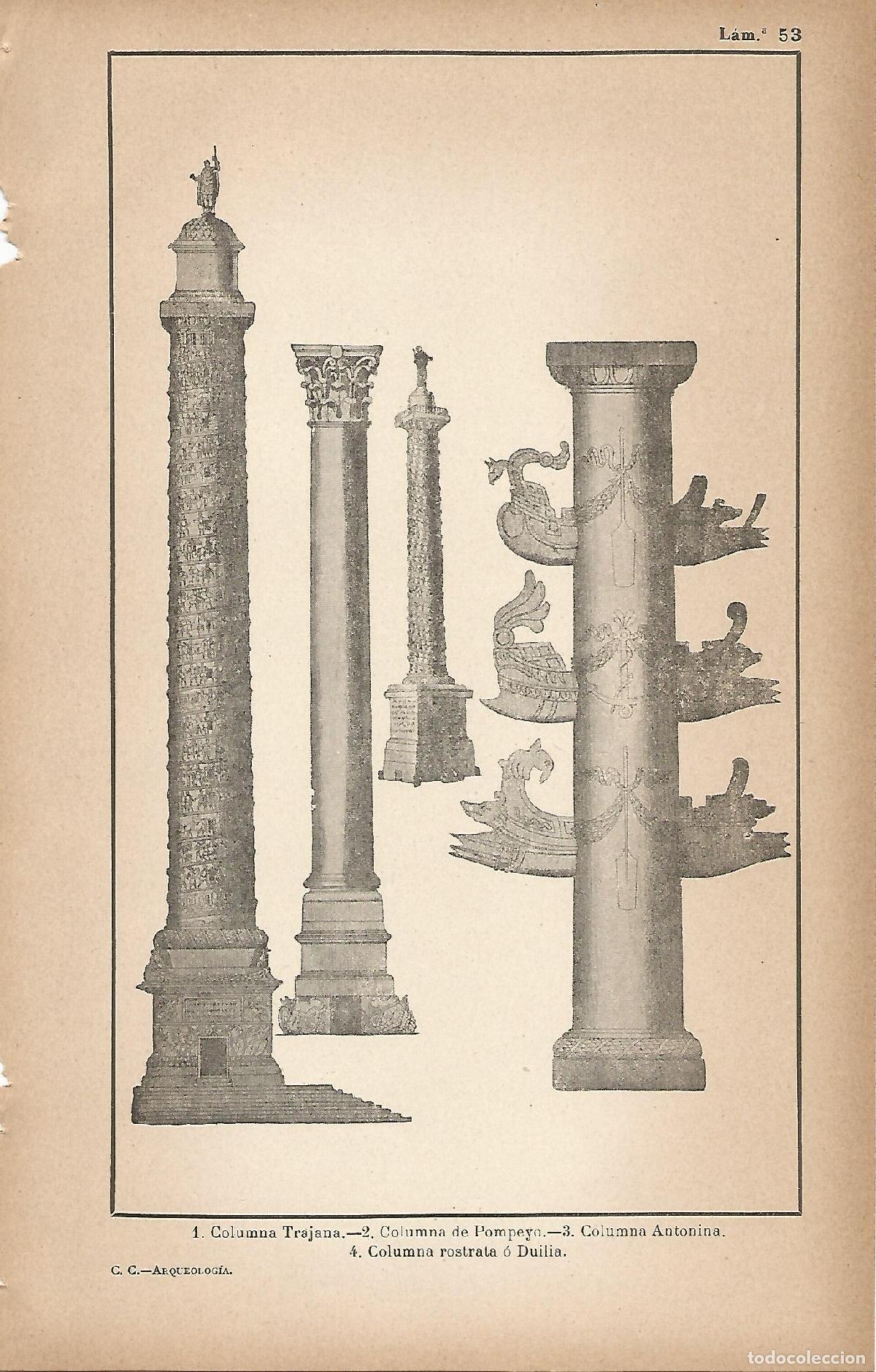 Otros art&iacute;culos de coleccionismo en papel: Lamina 053: Columna Trajana - Columna de Pompeyo - Columna Antonina - Columna Duilia - C&eacute;sar Cant&uacute;