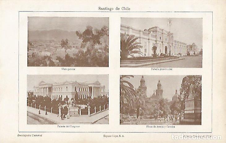 Otros art&iacute;culos de coleccionismo en papel: LAMINA ESPASA 19463: Palacio Presidencial Congreso y plaza de Armas de Santiago de Chile - Varios
