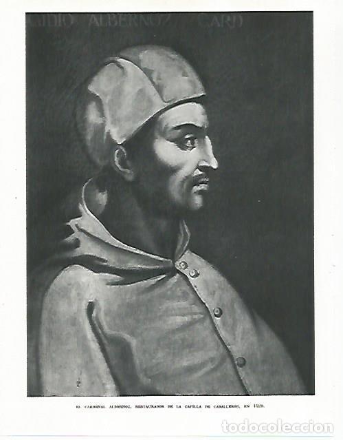 Otros art&iacute;culos de coleccionismo en papel: LAMINA 8891: Retrato del Cardenal Albornoz de 1520 - G. Gomez de la Serna
