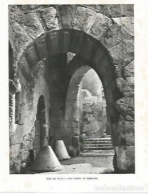 Otros art&iacute;culos de coleccionismo en papel: LAMINA 10660: Plaza del Pallol o Foro romano de Tarragona - Josep Pla