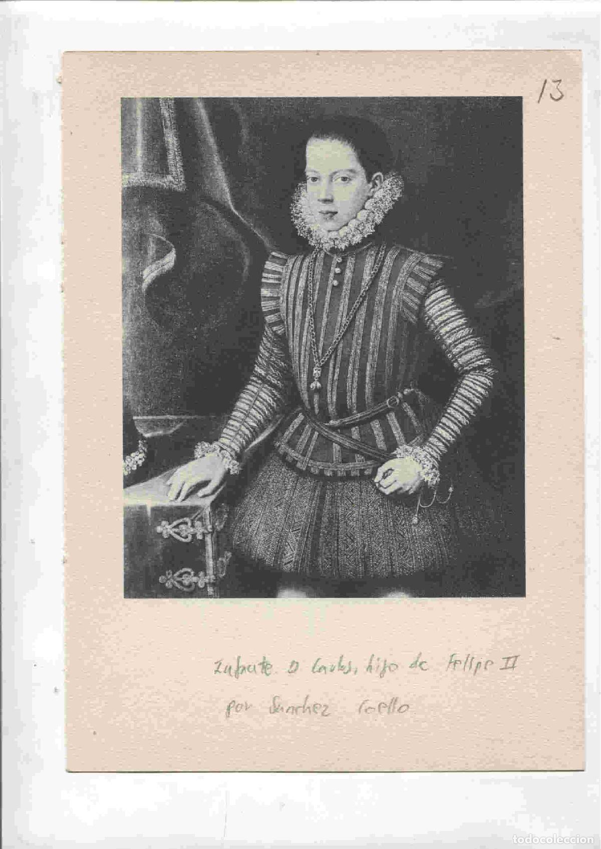 Otros art&iacute;culos de coleccionismo en papel: Lamina 13: Infante Don Carlos, hijo de Felipe II (Sanchez Coello) y Retrato desconocido (Tintoretto)