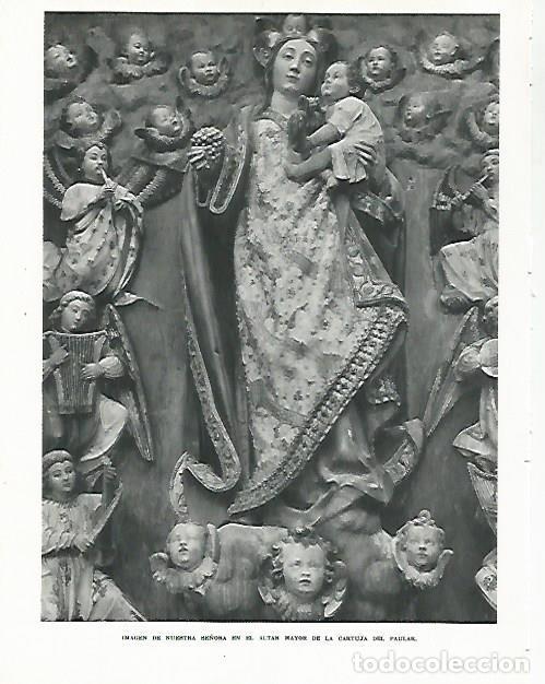 Otros art&iacute;culos de coleccionismo en papel: LAMINA 8965: Nuestra Se&ntilde;ora del Altar Mayor de la Cartuja del Paular - G. Gomez de la Serna