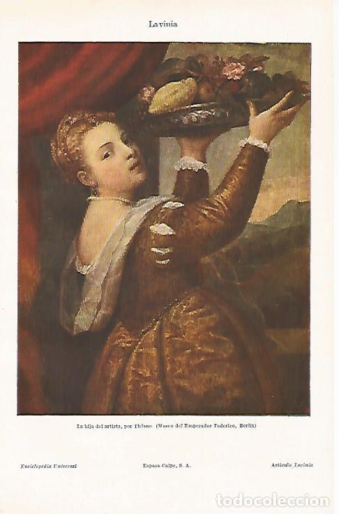 Otros art&iacute;culos de coleccionismo en papel: LAMINA ESPASA 26461: La hija del artista por Tiziano - Varios