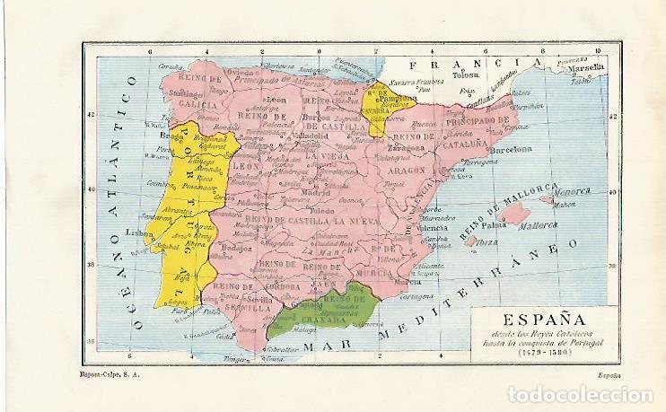 Otros art&iacute;culos de coleccionismo en papel: LAMINA ESPASA 15634: Mapa de Espa&ntilde;a entre 1479-1580 - Varios