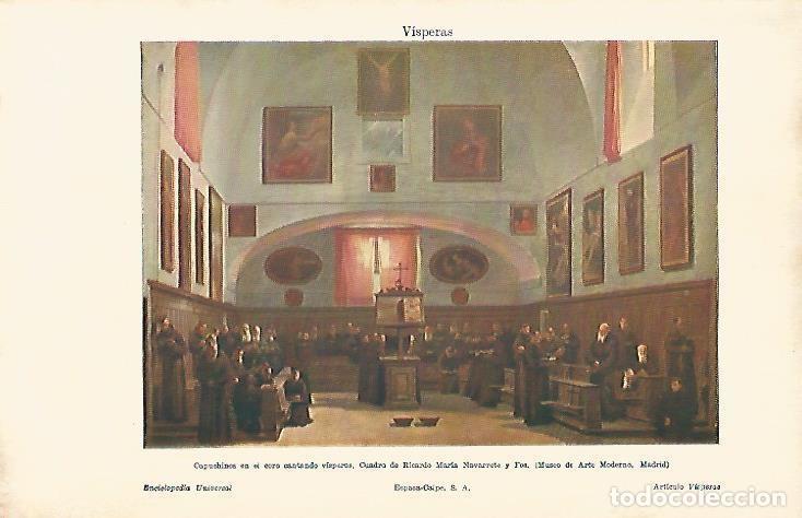 Otros art&iacute;culos de coleccionismo en papel: LAMINA ESPASA 4122: Capuchinos en el coro cantando visperass por Navarrete - Varios Autores
